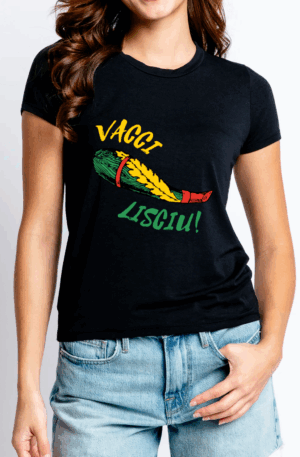 Vacci lisciu! (Woman Edition)